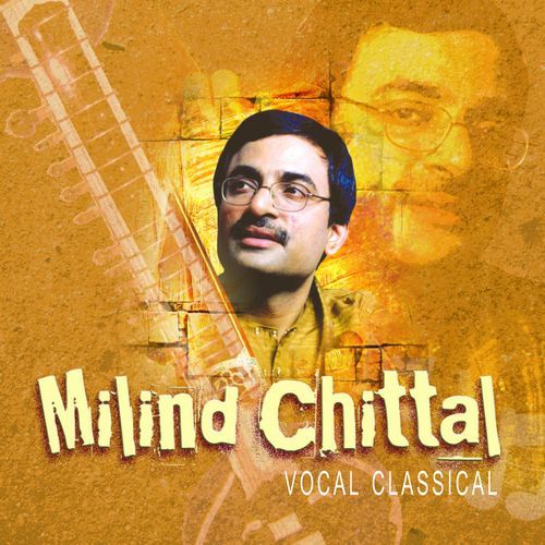 Vocal Classical Milind Chittal MP3 Download